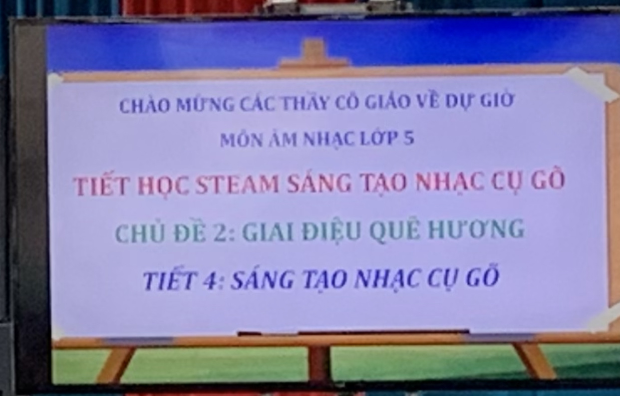 CHUYÊN ĐỀ ÂM NHẠC - SÁNG TẠO DỤNG CỤ GÕ